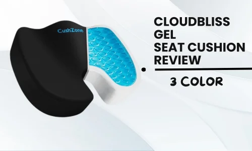 CloudBliss Gel Seat Cushion Review (Don’t Miss)